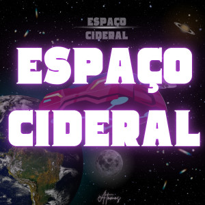 อัลบัม Espaço Cideral (Remix) ศิลปิน GVD ÁTOMOS