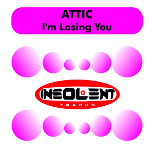 ดาวน์โหลดและฟังเพลง I'm Losing You (Instrumental Mix) พร้อมเนื้อเพลงจาก Attic