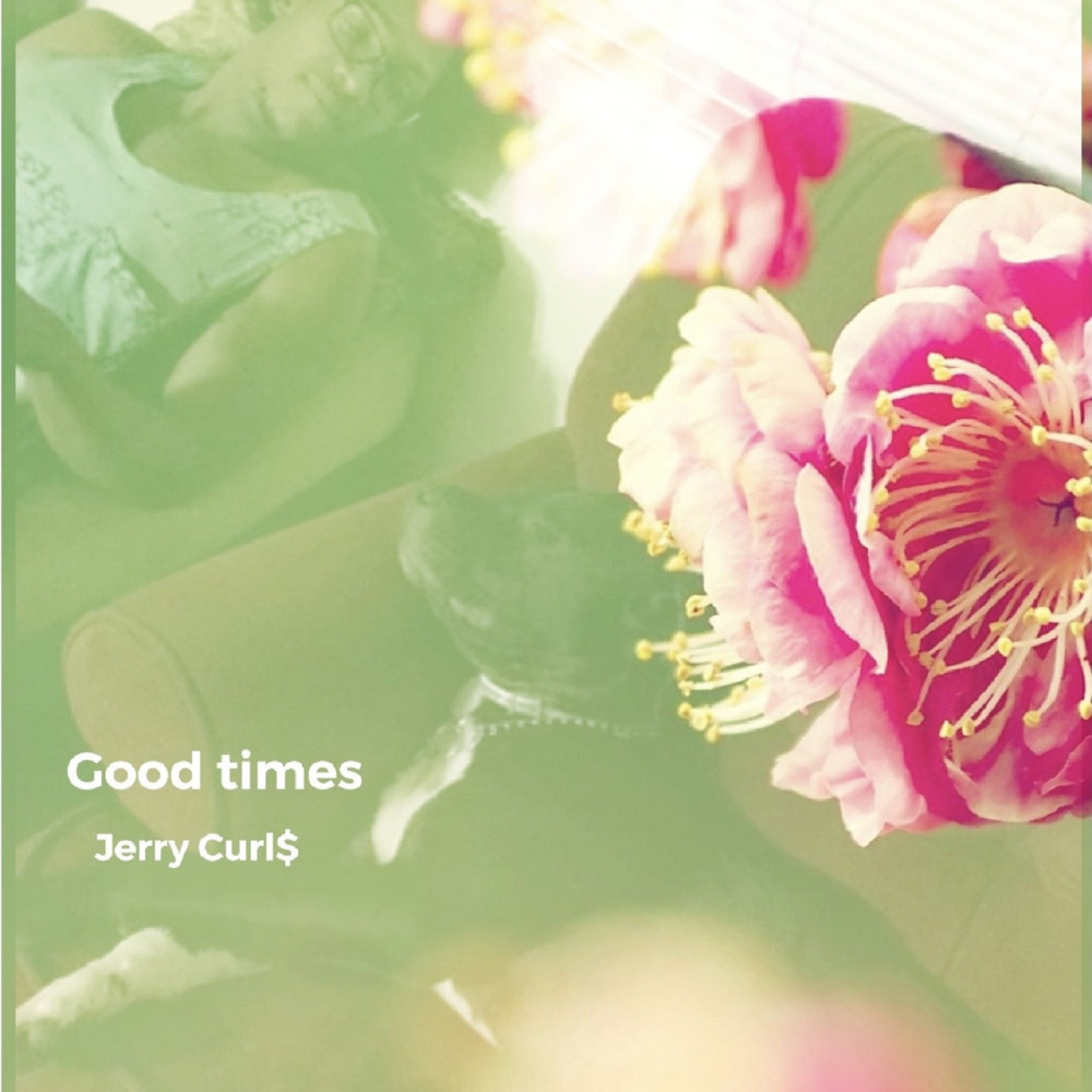 Good Times (Explicit)