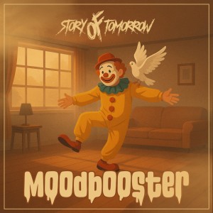 Dengarkan Mood Booster lagu dari Story Of Tomorrow dengan lirik
