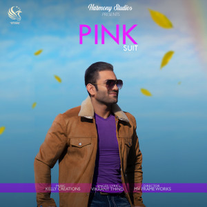 Dengarkan Pink Suit lagu dari Vikrant Thind dengan lirik