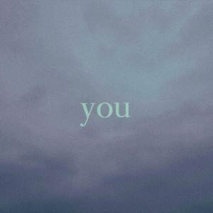 ดาวน์โหลดและฟังเพลง you พร้อมเนื้อเพลงจาก giabao