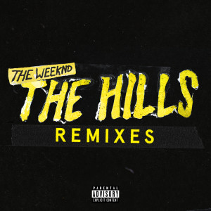 ดาวน์โหลดและฟังเพลง The Hills พร้อมเนื้อเพลงจาก The Weeknd