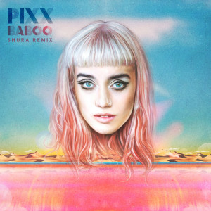 Listen to Baboo (Shura Space Tape Edit) song with lyrics from Pixx