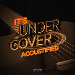 Under Cover Collective的專輯Acoustified