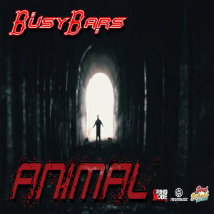 收聽Busybars的Animal歌詞歌曲