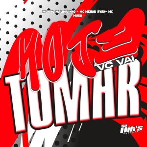 收聽Menino Maluquinho的Hoje vc Vai Tomar (Explicit)歌詞歌曲