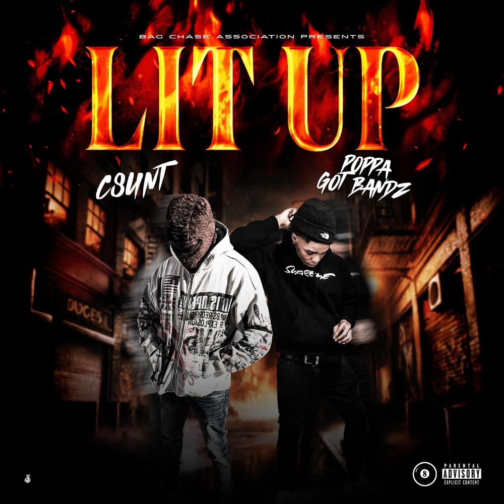 Lit Up (feat. Poppa Got Bandz) (Explicit)