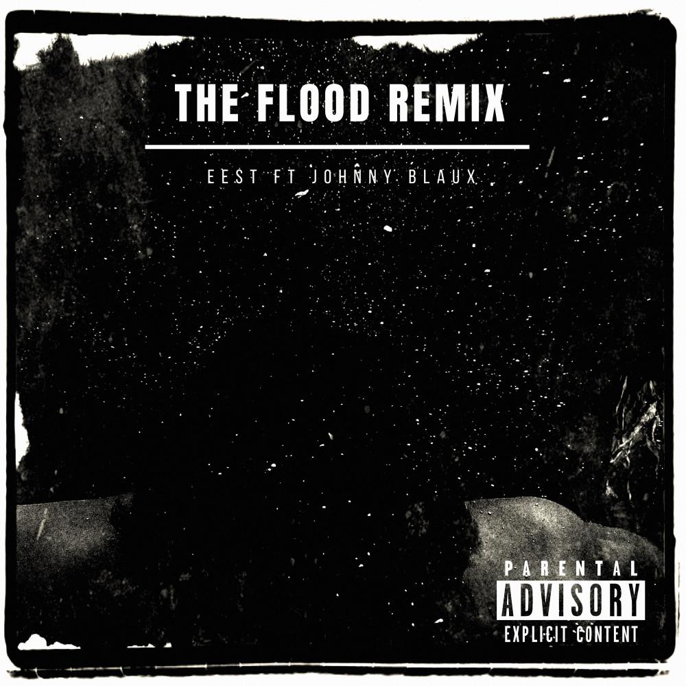 The Flood (Remix) (Explicit) (Remix|Explicit)