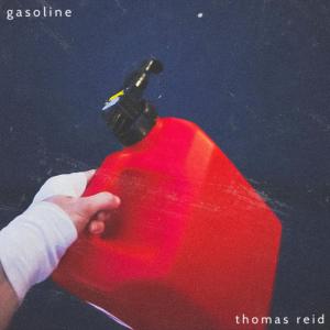 Thomas Reid的专辑gasoline
