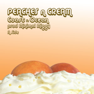 收聽Coast & Ocean的Peaches n Cream歌詞歌曲