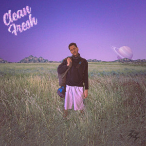 收听BUZZU的Clean Fresh歌词歌曲
