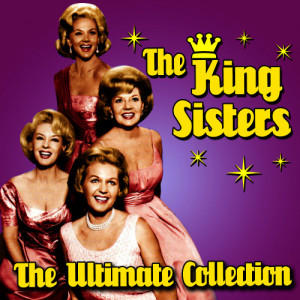 ดาวน์โหลดและฟังเพลง Love Me, Love Me, Love Me พร้อมเนื้อเพลงจาก The King Sisters