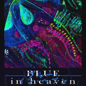 SynchroSpectre的專輯Blue In Heaven