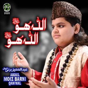 Dengarkan Allah Hoo Allah Hoo lagu dari Abdul Moiz Barni dengan lirik