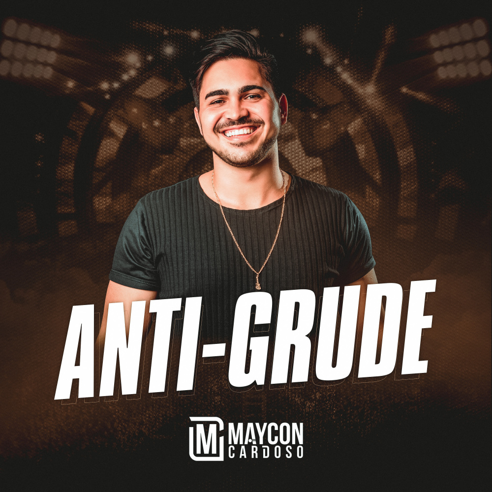 Anti - Grude