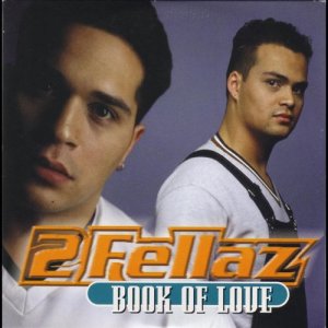 ดาวน์โหลดและฟังเพลง Book Of Love (QD's Extended Mix) (QD's Radio Mix) พร้อมเนื้อเพลงจาก 2Fellaz