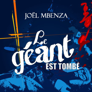 Listen to Mon papa est fidèle song with lyrics from Joel Mbenza