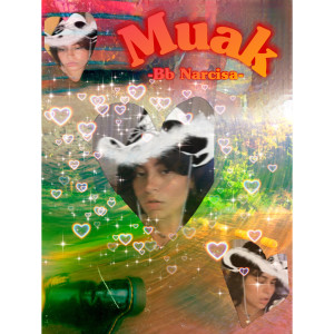 Listen to Muak song with lyrics from BB Narcisa