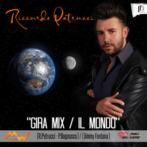 Album Il Mondo / Gira Mix from Riccardo Petrucci