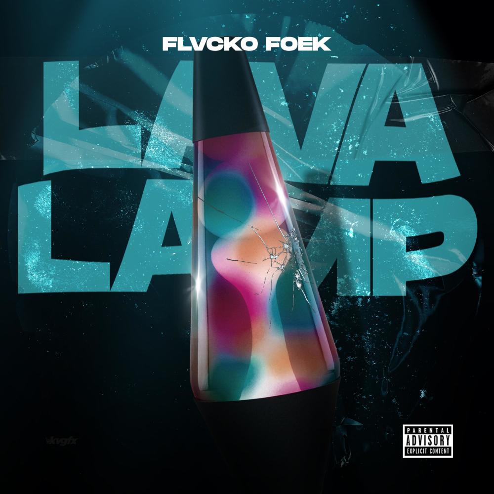 Lava Lamp (Explicit)