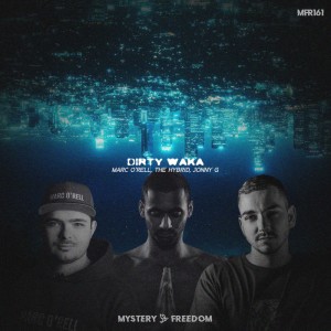 ดาวน์โหลดและฟังเพลง Dirty Waka พร้อมเนื้อเพลงจาก Marc O'rell