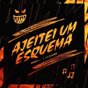 อัลบัม AJEITEI UM ESQUEMA (Explicit) ศิลปิน Mano DJ