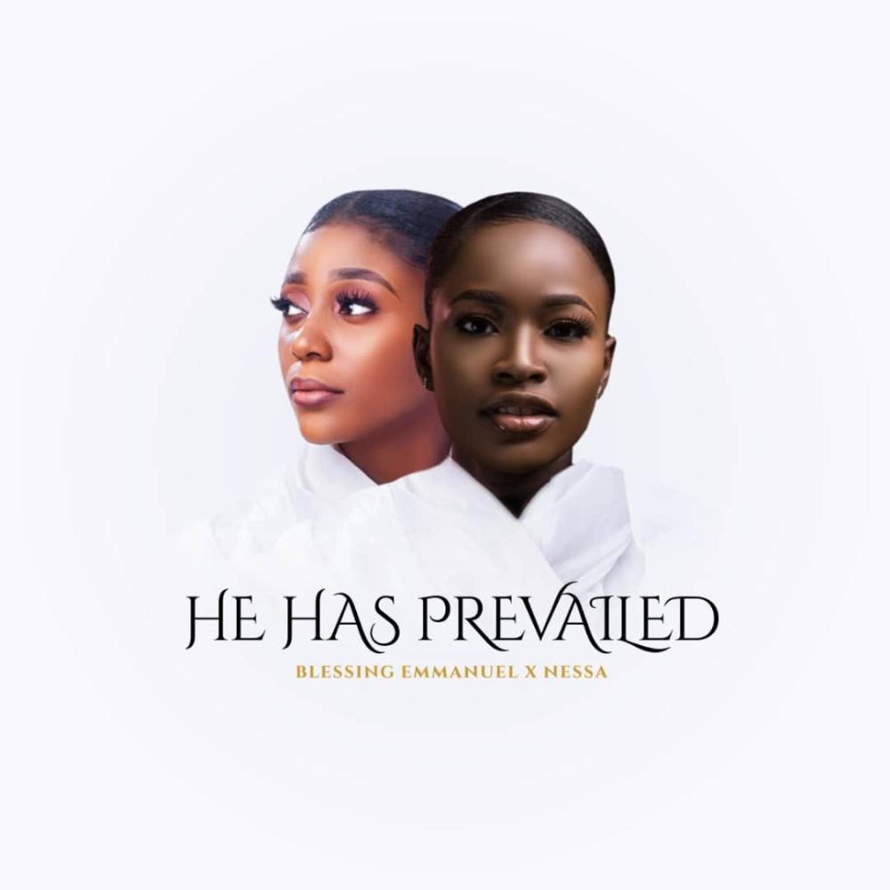 He Has Prevailed (feat. Nessa)
