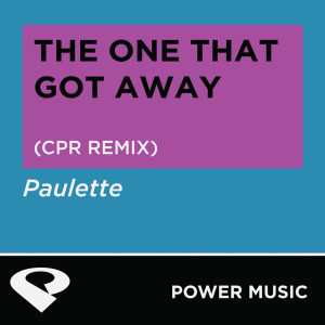 收聽Power Music Workout的The One That Got Away (Cpr Extended Remix)歌詞歌曲