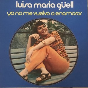 ดาวน์โหลดและฟังเพลง Maria พร้อมเนื้อเพลงจาก Luisa Maria Güell