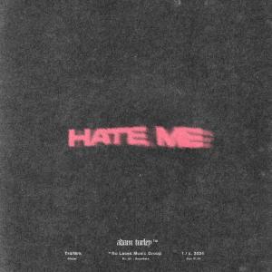 อัลบัม hate me ศิลปิน Adam Turley