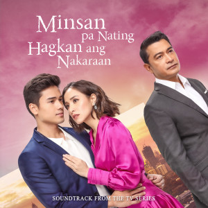 Album Minsan Pa Nating Hagkan Ang Nakaraan (Original Soundtrack from the TV Series) from Katrina Velarde