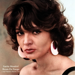 อัลบัม Besos De Fuego (High Definition Remaster 2023) ศิลปิน Sara Montiel