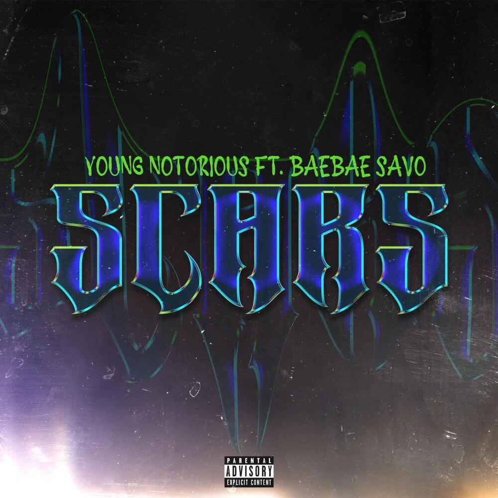 Scars (Explicit)