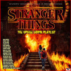 Album Stranger Things - The Upside Down Playlist from Various Artists
