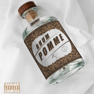Album Rhum Pomme (Explicit) from 