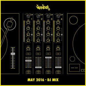 Various Artists的專輯Nervous May 2016 - DJ Mix