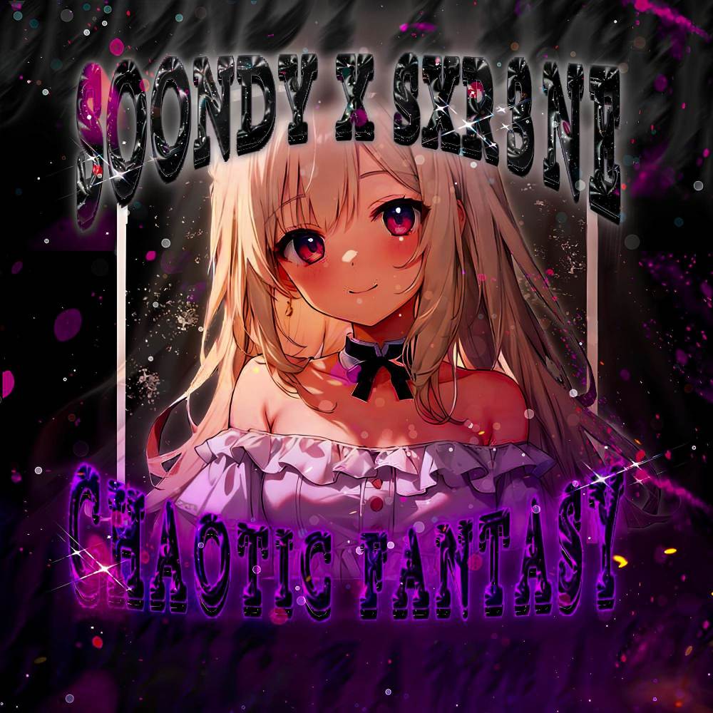 CHAOTIC FANTASY (Speed Up)
