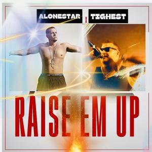 Alonestar的专辑Raise em up (feat. Jethro Sheeran & HerbertSkillz) [Tightest Remix]