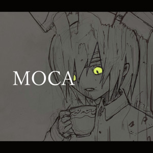 ดาวน์โหลดและฟังเพลง MOCA พร้อมเนื้อเพลงจาก rokusuppo