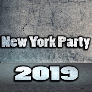 Album New York Party 2019 oleh Various Artists