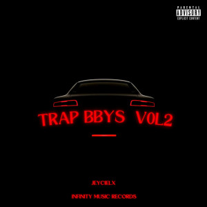 jeycielx的專輯TRAP BBYS V0L2 (Explicit)