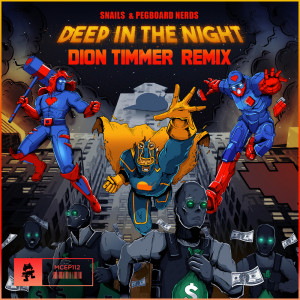 Dengarkan Deep In The Night (Dion Timmer Remix) lagu dari Snails dengan lirik