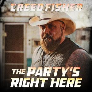 อัลบัม The Party's Right Here (Explicit) ศิลปิน Creed Fisher