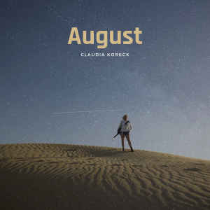 Listen to August song with lyrics from Claudia Koreck