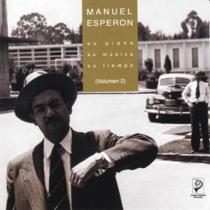 收聽Manuel Esperón的Fantasía Para Piano歌詞歌曲