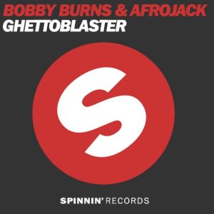 收聽Bobby Burns的Ghettoblaster (Edit)歌詞歌曲