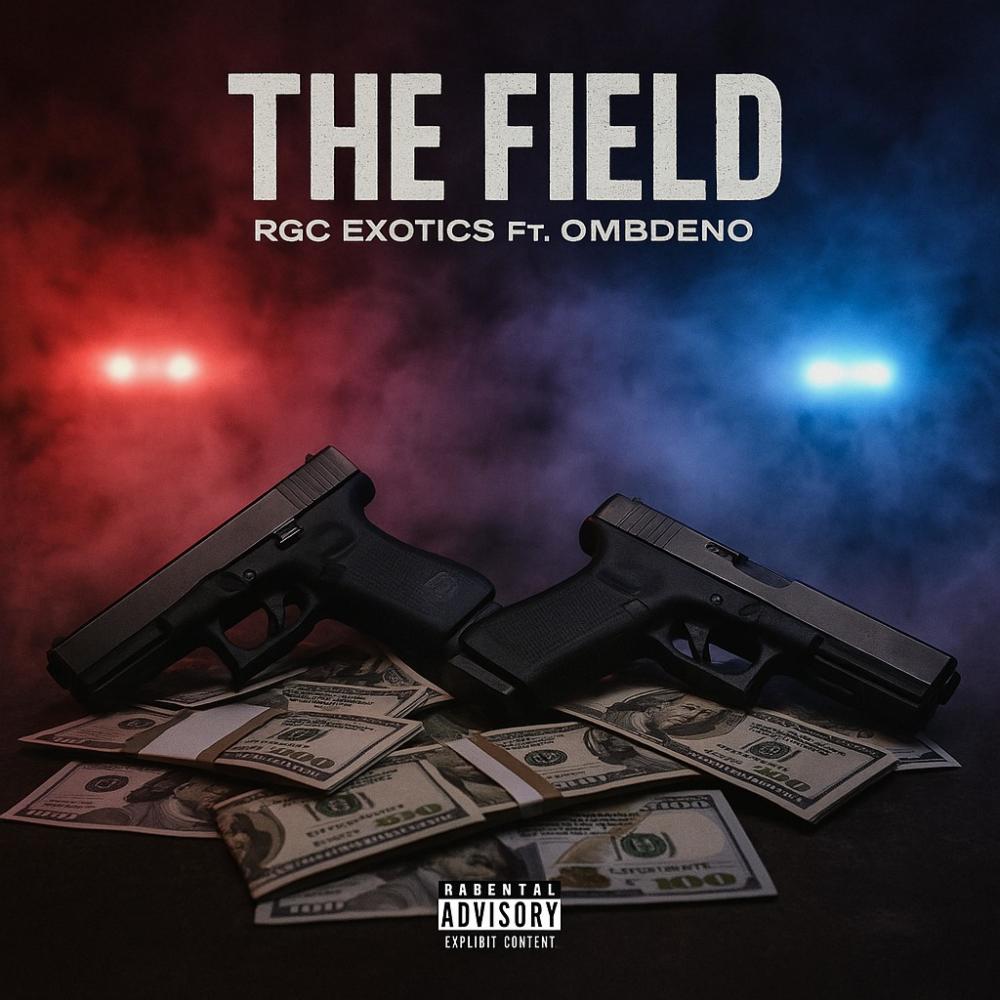 The Field (feat. OMBDENO) (Explicit)