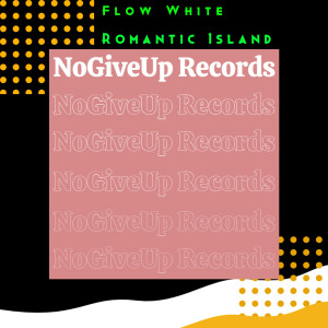 ดาวน์โหลดและฟังเพลง Romantic Island (Original Mix) พร้อมเนื้อเพลงจาก Flow White