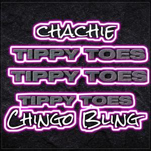 Tippy Toes (feat. Chingo Bling)